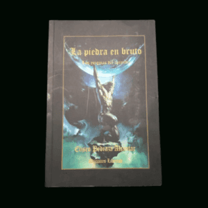 Portada del libro La Piedra en Bruto – Los enigmas del Aprendiz, símbolo masónico del trabajo interior, edición de Eliseo Pedrar Metliar
